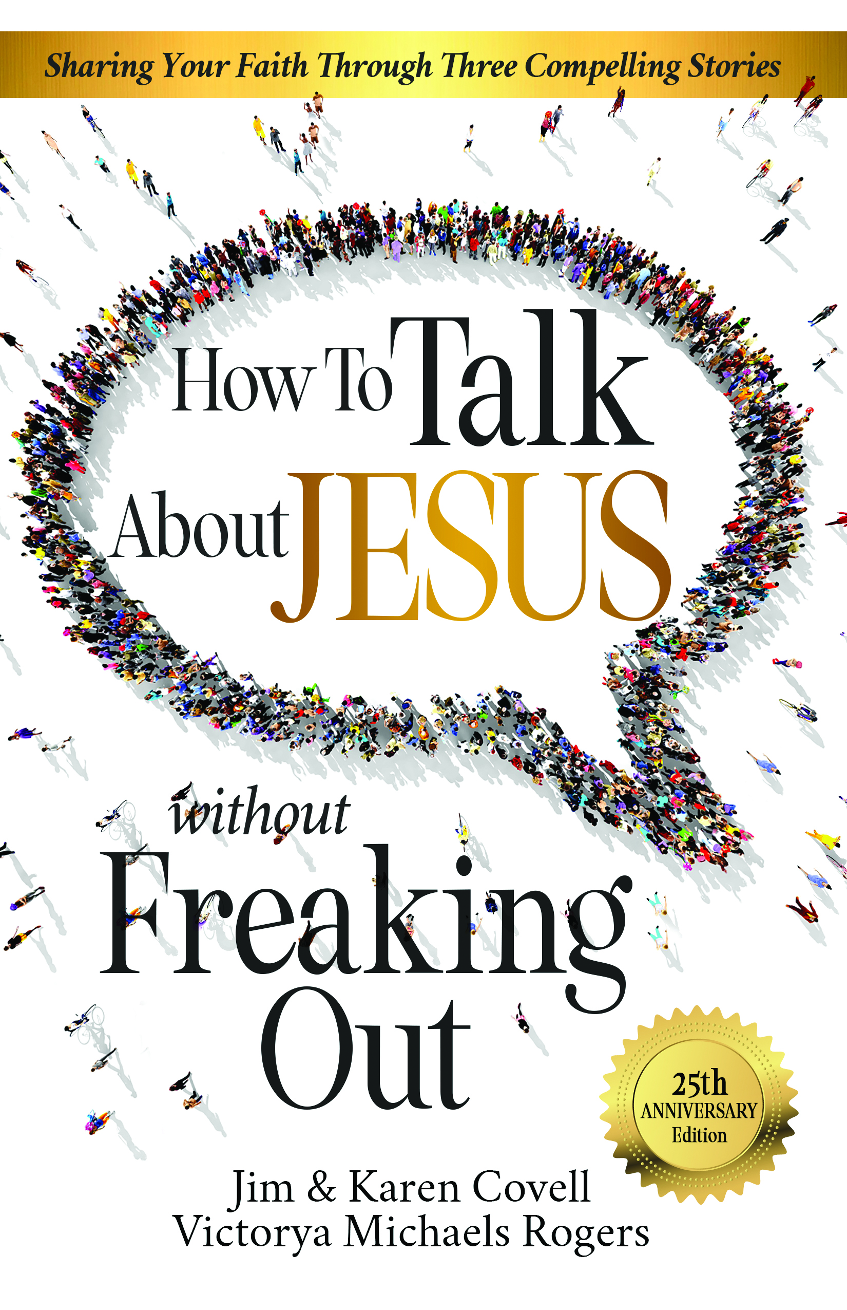 How to Talk About Jesus without Freaking Out book cover